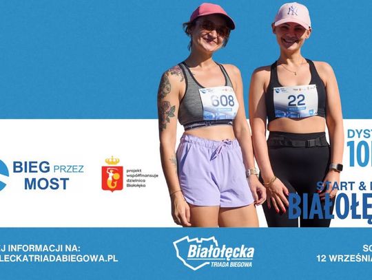 Bieg Przez Most 2026 już 12 września. Zostały ostatnie miejsca na wyjątkową trasę przez Wisłę