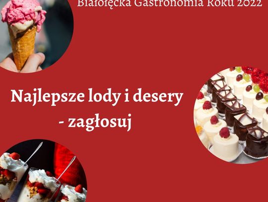 Najlepsze lody i desery na Białołęce – zagłosuj