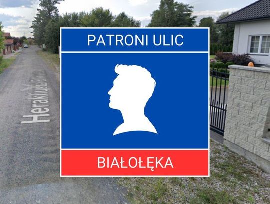 Patroni białołęckich ulic #10 - Herakliusz Billewicz