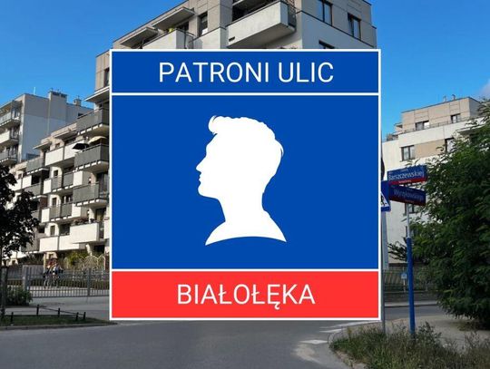Patroni białołęckich ulic #55 - Marian Wyrzykowski