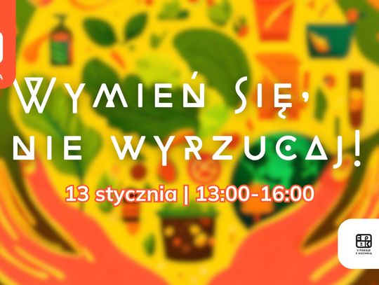 Wymień się, nie wyrzucaj.