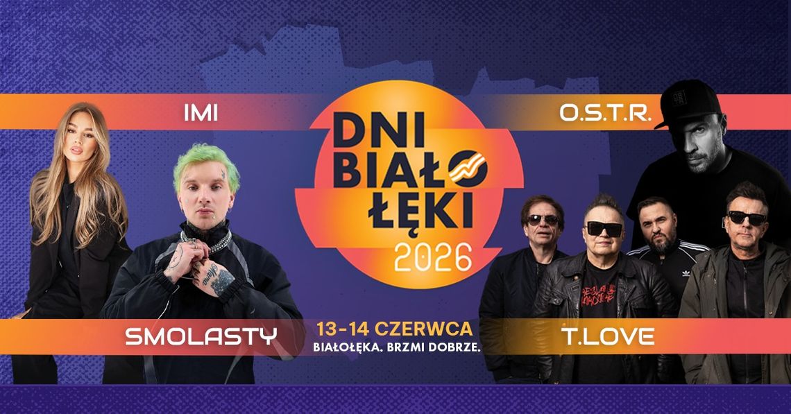 Dni Białołęki 2026 coraz bliżej. Smolasty, O.S.T.R. i T.Love zagrają dla mieszkańców Dni Białołęki 2026 coraz bliżej. Smolasty, O.S.T.R. i T.Love zagrają dla mieszkańców