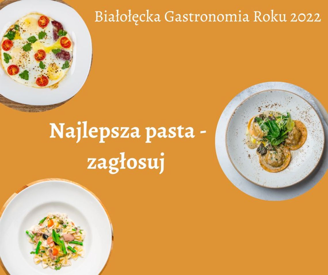 Najlepsza pasta na Białołęce - zagłosuj