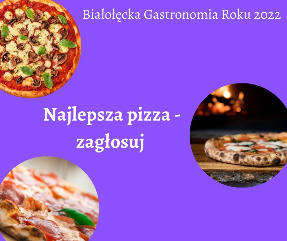 Najlepsza pizza na Białołęce - zagłosuj