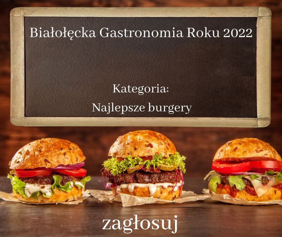 Najlepsze burgery na Białołęce. Zagłosuj!