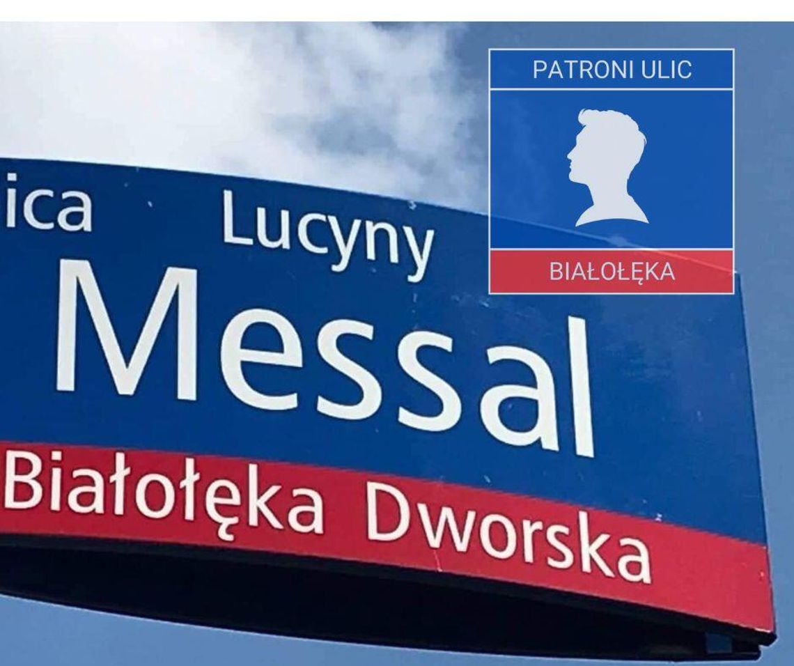 Patroni białołęckich ulic #1 - Lucyna Messal