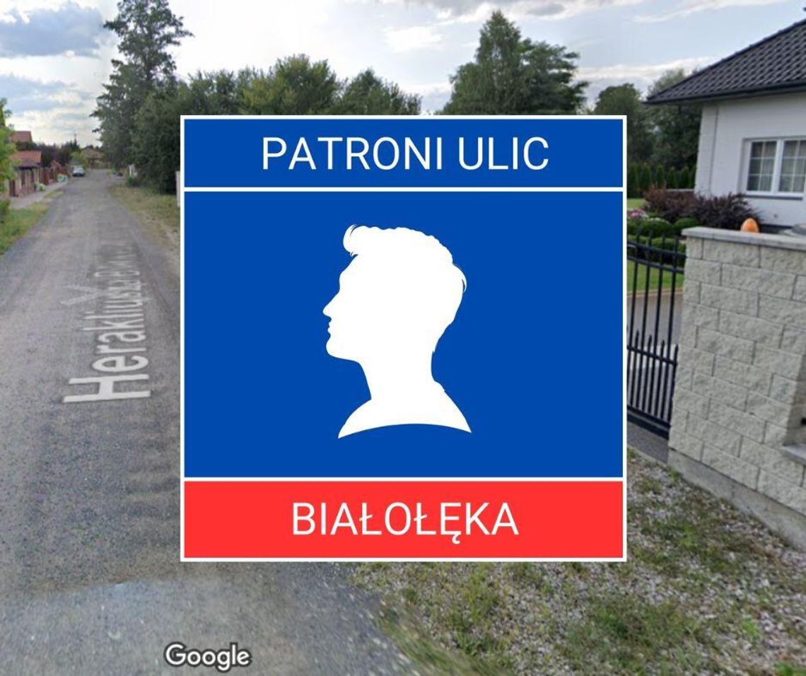 Patroni białołęckich ulic #10 - Herakliusz Billewicz